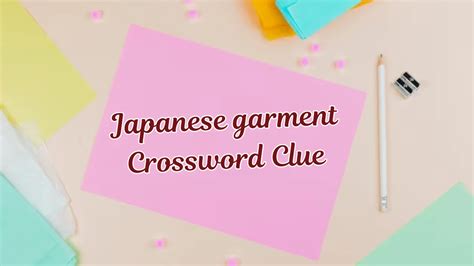 Japanese garment Daily Themed Crossword.